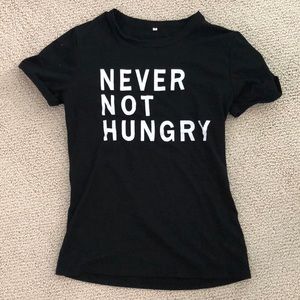 Black “never not hungry” t-shirt
